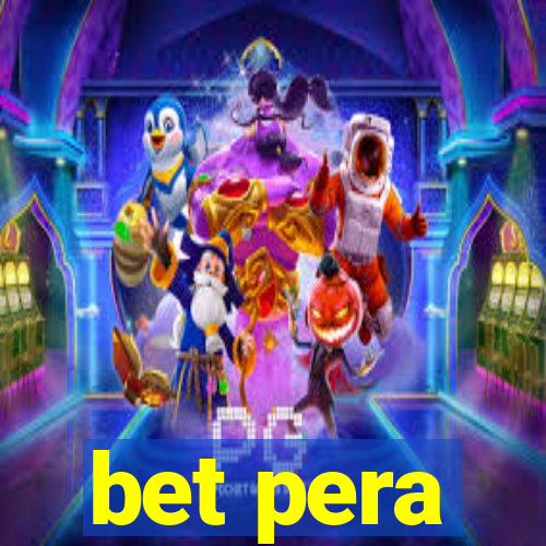 bet pera